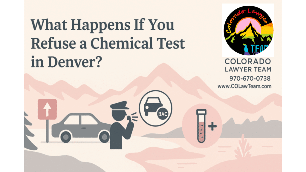 llustration of a Denver DUI traffic stop with a police officer, car, and chemical test icons set against pink and gray Colorado mountains. Includes Colorado Lawyer Team logo and contact details.